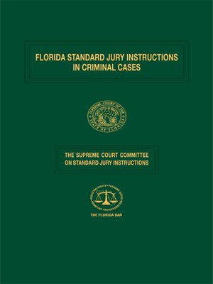 Florida Standard Jury Instructions In Criminal Cases W/ 2020 Update By ...